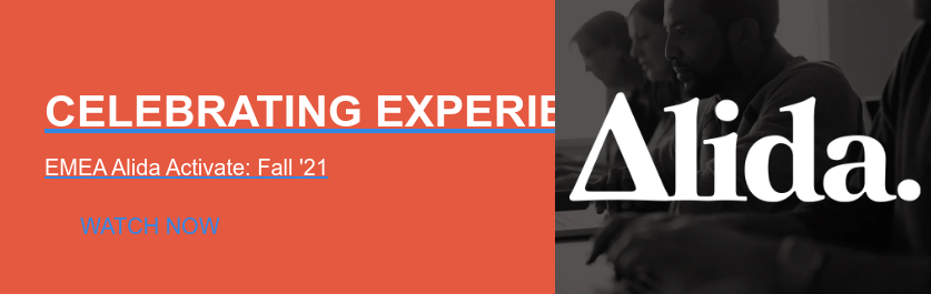 Celebrating Experience Leaders  EMEA Alida Activate: Fall '21 Watch Now