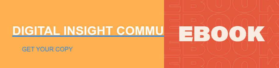 DIGITAL INSIGHT COMMUNITY HANDBOOK Get Your Copy