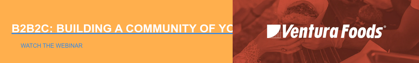 B2B2C: Building a Community of your Customer's Customers Watch the Webinar