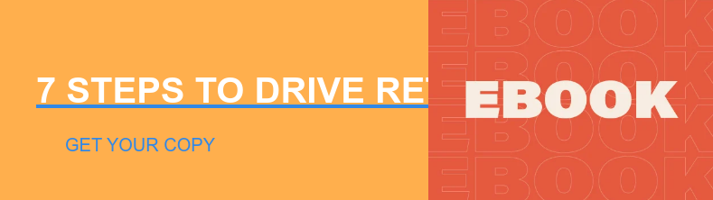 7 Steps to Drive Retail Growth Get Your Copy